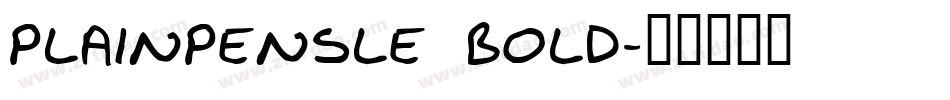 PlainPensle Bold字体转换
